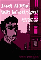 Jakob Arjouni, Philip Waechter, Philip Waechter - Happy Birthday, Türke!
