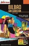 COLLECTIF PETIT FUTE - Bilbao, San Sebastian : spécial week-end et court séjour : 2017-2018