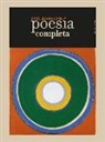 José Lezama Lima - Poesía completa