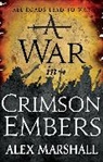 Alex Marshall, Marshall Alex - A War in Crimson Embers