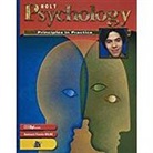 RATHUS, Holt Rinehart and Winston - Holt Psychology: Principles in Practice: Student Edition Grades 9-12 2003