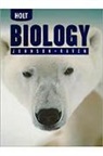 Johnson, Holt Rinehart and Winston - Holt Biology: Student Edition 2004