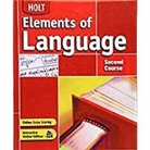Odell, Holt Rinehart and Winston - Elements of Language: Student Edition Grade 8 2004