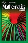 Holt Rinehart &amp; Winston, Holt Rinehart and Winston - Holt Mathematics: Test Prep Workbook Course 3