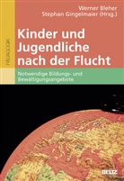 Werne Bleher, Werner Bleher, Gingelmaier, Gingelmaier, Stephan Gingelmaier - Kinder und Jugendliche nach der Flucht