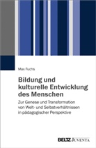 Max Fuchs - Bildung und kulturelle Entwicklung des Menschen