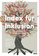 Mel Ainscow, Tony Booth, Bruno Achermann, Donja Amirpur, Maria-Luise Braunsteiner, Heidrun Demo... - Index für Inklusion