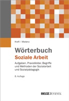 Dieter Kreft, Ingrid Mielenz, Diete Kreft, Dieter Kreft, Mielenz, Ingrid Mielenz - Wörterbuch Soziale Arbeit