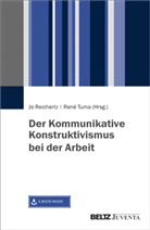 J Reichertz, Jo Reichertz, TUMA, Tuma, René Tuma - Der Kommunikative Konstruktivismus bei der Arbeit