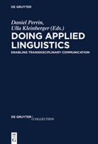 Kleinberger, Kleinberger, Ulla Kleinberger, Danie Perrin, Daniel Perrin - Doing Applied Linguistics