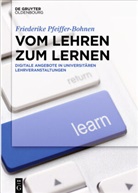 Friederike Pfeiffer-Bohnen - Vom Lehren zum Lernen