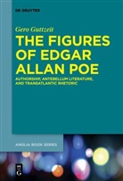 Gero Guttzeit, Gero F. H. Guttzeit - The Figures of Edgar Allan Poe