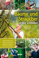 garant Verlag GmbH, garan Verlag GmbH, garant Verlag GmbH - Bäume und Sträucher richtig schneiden