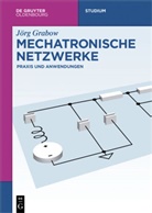 Jörg Grabow - Mechatronische Netzwerke