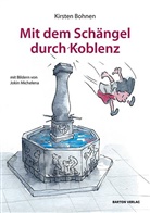 Kirsten Bohnen, Jokin Michelena - Mit dem Schängel durch Koblenz