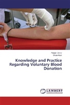 Divya Aryal, Puna Dahal, Punam Dahal - Knowledge and Practice Regarding Voluntary Blood Donation