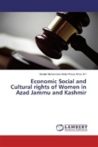 Sardar Muhammad Abdul Waqar Khan Arif - Economic Social and Cultural rights of Women in Azad Jammu and Kashmir