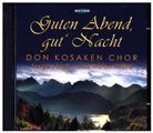 Don Kosaken Cho, Don Kosaken Chor Serge Jaroff, Wanj Hlibka, Serge Jaroff, Verschiedene - Guten Abend, gut Nacht, 1 Audio-CD (Audio book)