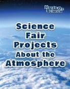 Robert Gardner - Science Fair Projects About the Atmosphere