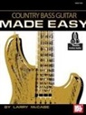 Larry McCabe, Larry McCabe - Country Bass Guitar Made Easy