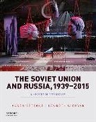 Karen Petrone, Karen/ Slepyan Petrone, Kenneth Slepyan - The Soviet Union and Russia 1939-2015