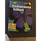 Holt Rinehart and Winston - Holt Environmental Science: Student Edition Holt Environmental Science 2008 2008