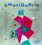 Cristina Núñez Pereira, Cristina . . . [et al. ] Núñez Pereira, Rafael R. Valcárcel, Rafael R. Valcárcel - Emocionario. Di o que sentes