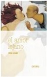 Ana Juan, Ana Juan - El amor lejano