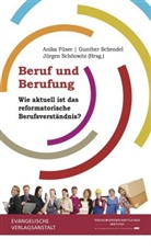 Anik Füser, Anika Füser, Gunther Schendel, Gunther Schendel u a, Jürgen Schönwitz, Sozialwissenschaftliches Institut der EKD - Beruf und Berufung
