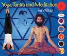 Swami Janakananda Saraswati, Chris Stuhr - Yoga, Tantra und Meditation im Alltag