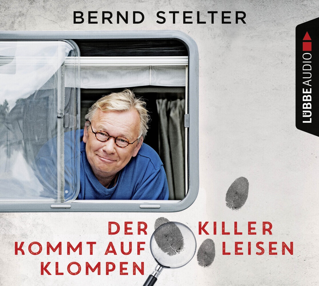 Bernd Stelter, Bernd Stelter - Der Killer kommt auf leisen Klompen, 5 Audio-CDs (Audio book) - Camping-Krimi., Lesung