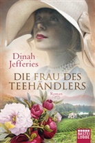 Dinah Jefferies - Die Frau des Teehändlers