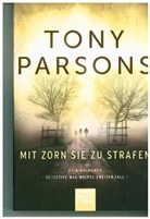 Tony Parsons - Mit Zorn sie zu strafen
