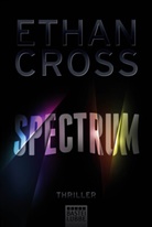 Ethan Cross - Spectrum