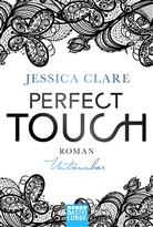Jessica Clare - Perfect Touch - Untrennbar