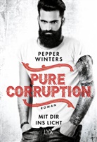 Pepper Winters, ZERO Werbeagentur GmbH - Pure Corruption - Mit dir ins Licht
