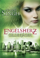 Nalini Singh - Gilde der Jäger - Engelsherz