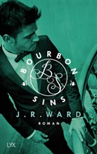 J. R. Ward - Bourbon Sins