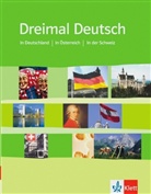 Dreimal Deutsch: Schülerbuch