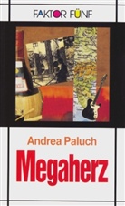 Andrea Paluch - Megaherz