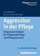 The Kienzle, Theo Kienzle, Barbara Paul-Ettlinger - Aggression in der Pflege