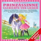 diverse - Die schönschte Prinzässinne Gschichte und Lieder (Hörbuch)