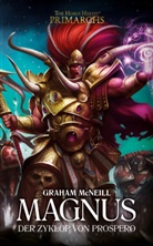 Graham McNeill - The Horus Heresy - Magnus - Der Herr von Prospero