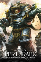 Guy Haley - The Horous Heresy - Perturabo - Der Hammer von Olympia