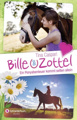 Tina Caspari - Bille und Zottel - Ein Ponyabenteuer kommt selten allein - Pusztaferien und Ponybriefe; Reitklub Wedenbruck; Die letzte Hürde