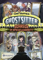 Tommy Krappweis, Timo Grubing - Ghostsitter - Schreck im Spiegelkabinett