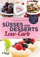 Veronika Pichl - Süßes und Desserts Low-Carb