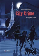 Andreas Schlüter, Markus Spang, Markus Spang - City Crime - Pelzjagd in Paris