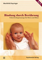 Mechthild Deyringer, Thoma Harms, Thomas Harms - Bindung durch Berührung, m. Audio-CD