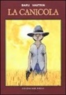 Baru, Jean Vautrin - La canicola